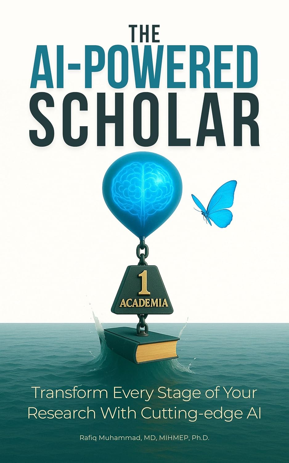 The AI-Powered Scholar — book cover